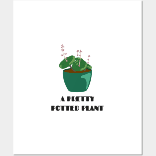 Plant Series: A Pretty Potted Plant Posters and Art